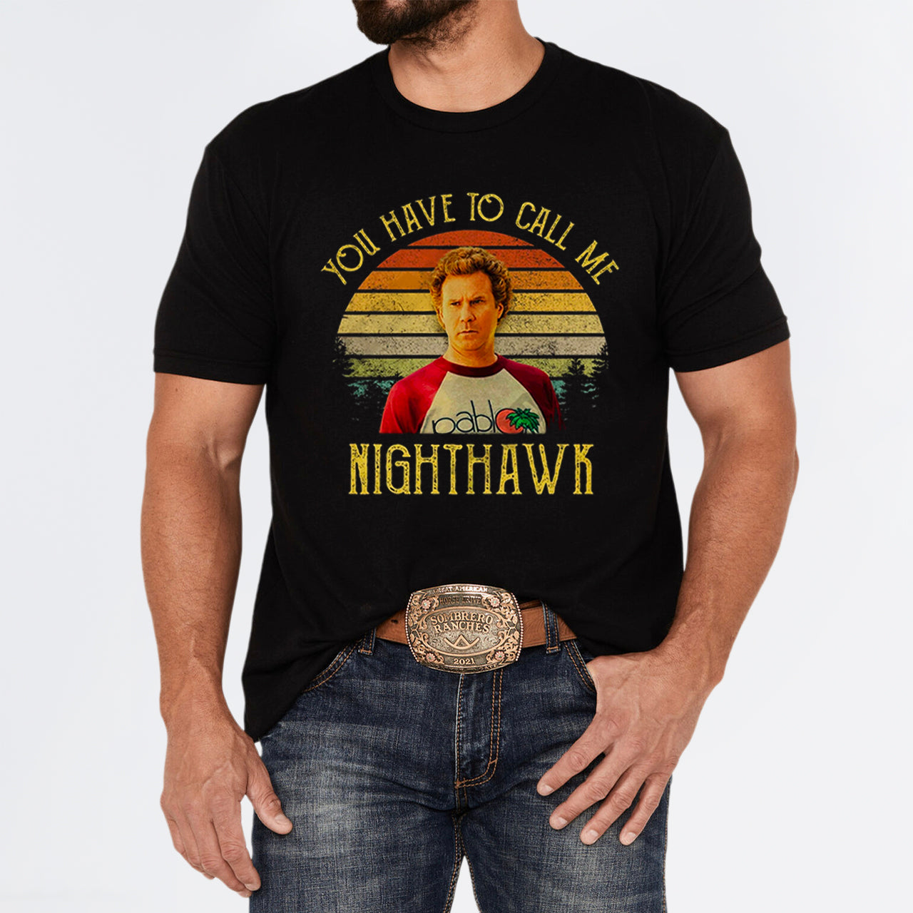 You Have To Call Me NightHawk T-Shirts