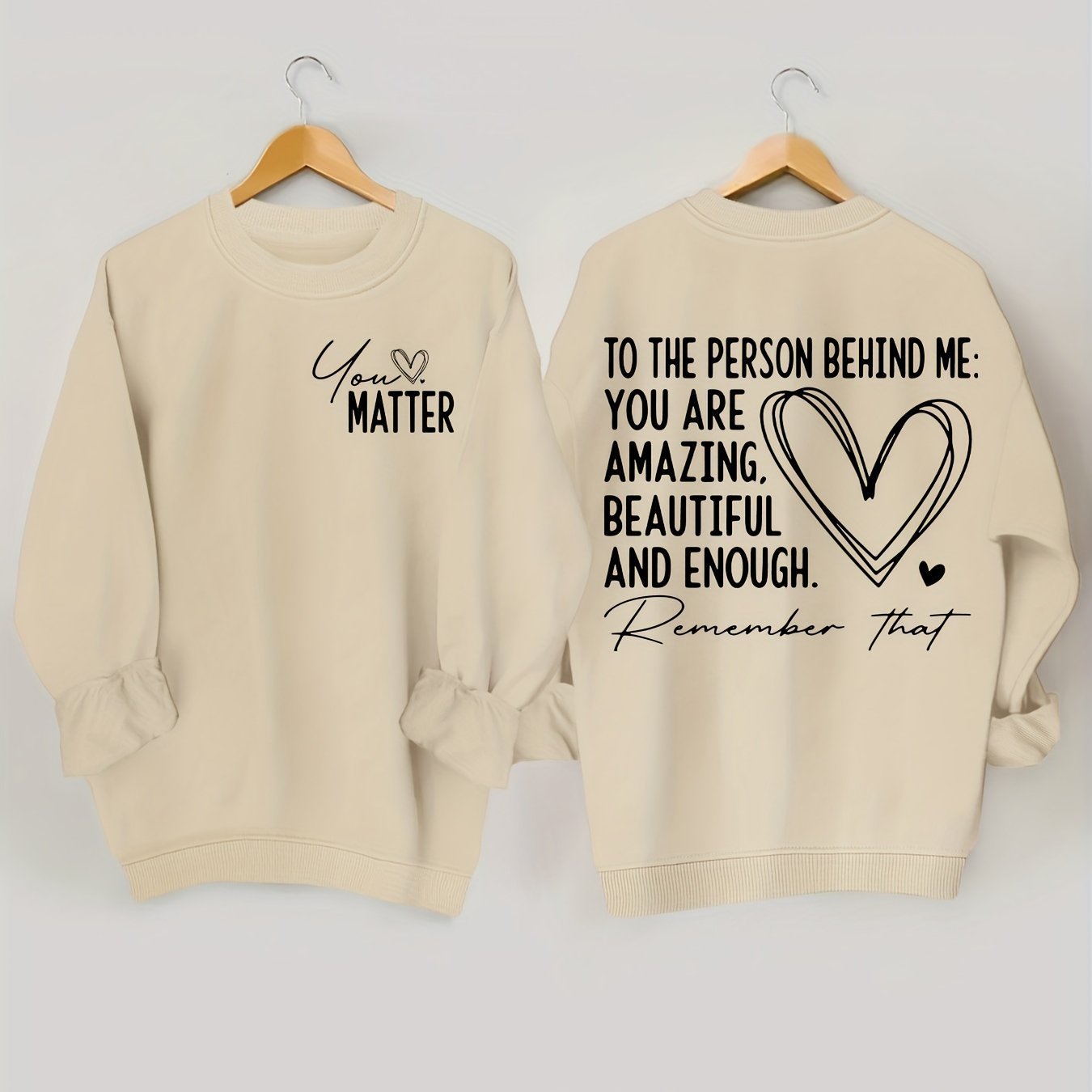 "MATTER" and "You're Awesome" - Crew Neck Sweatshirt