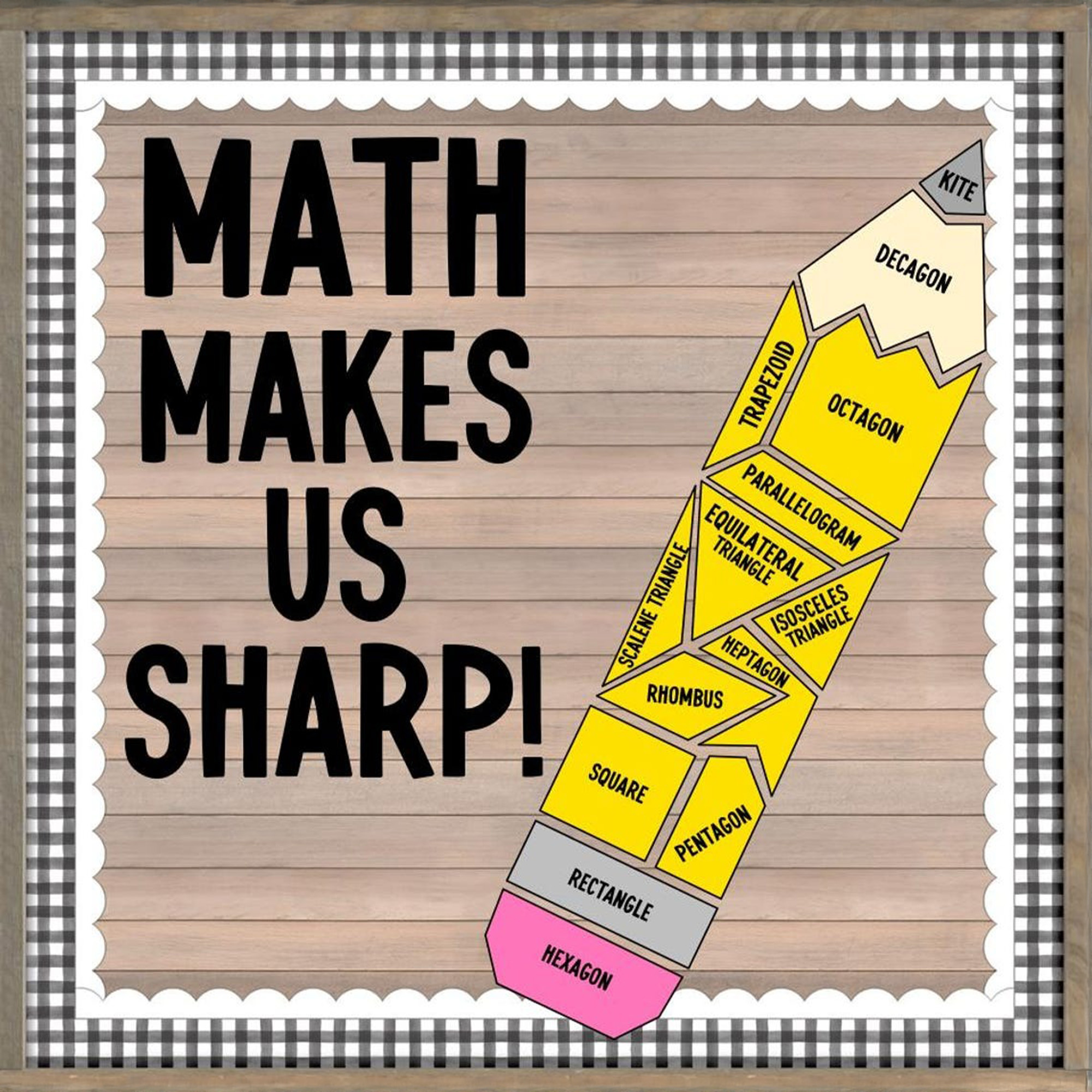 Math Classroom Door Design, Decoration to Hang, Math Makes Us Sharp with Polygon Pencil