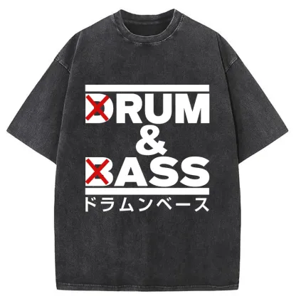 Drum And Bass Funny Washed T-Shirt