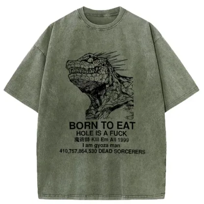  Born To Eat Washed T-Shirt
