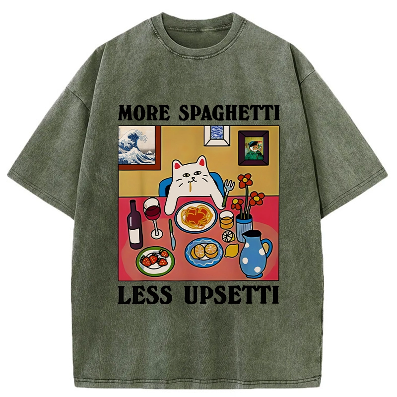More Spaghetti Less Upsetti Washed T-Shirt