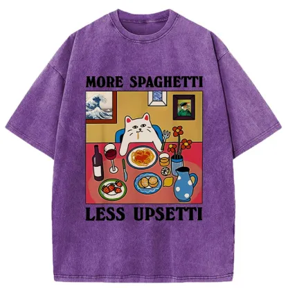 More Spaghetti Less Upsetti Washed T-Shirt