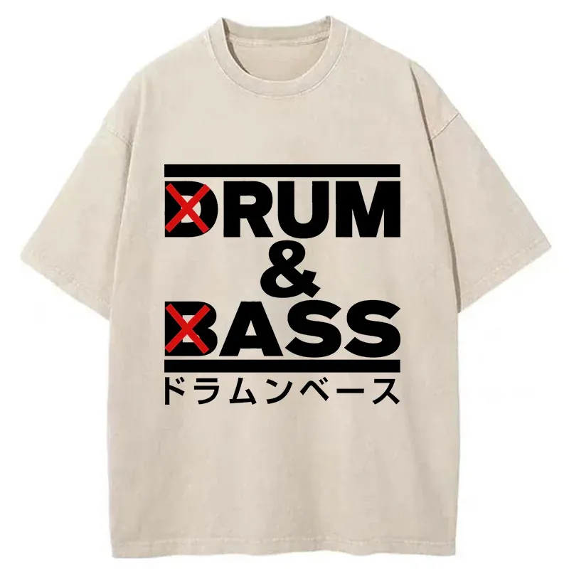 Drum And Bass Funny Washed T-Shirt