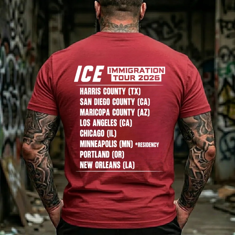 Ice Immigration Tour 2026 T-Shirt, Featuring Harris County San Diego Maricopa Los Angeles Chicago Minneapolis Portland New Orleans, Patriotic Political Humor Tee