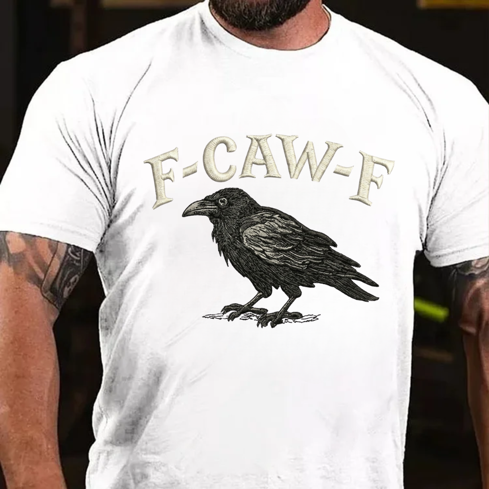 F-CAW-F T-shirts
