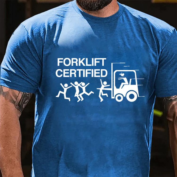 Funny Forklift Certified Graphic T-Shirt