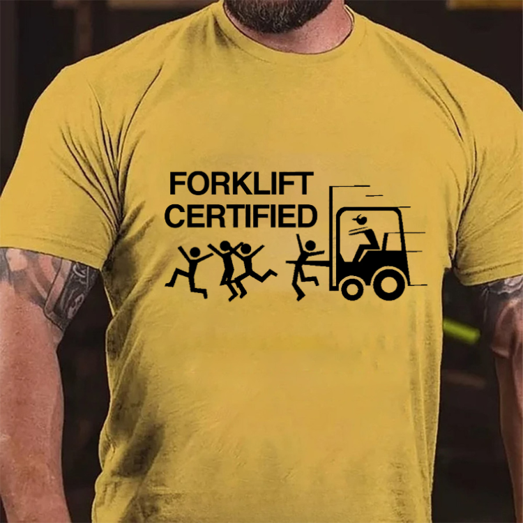 Funny Forklift Certified Graphic T-Shirt