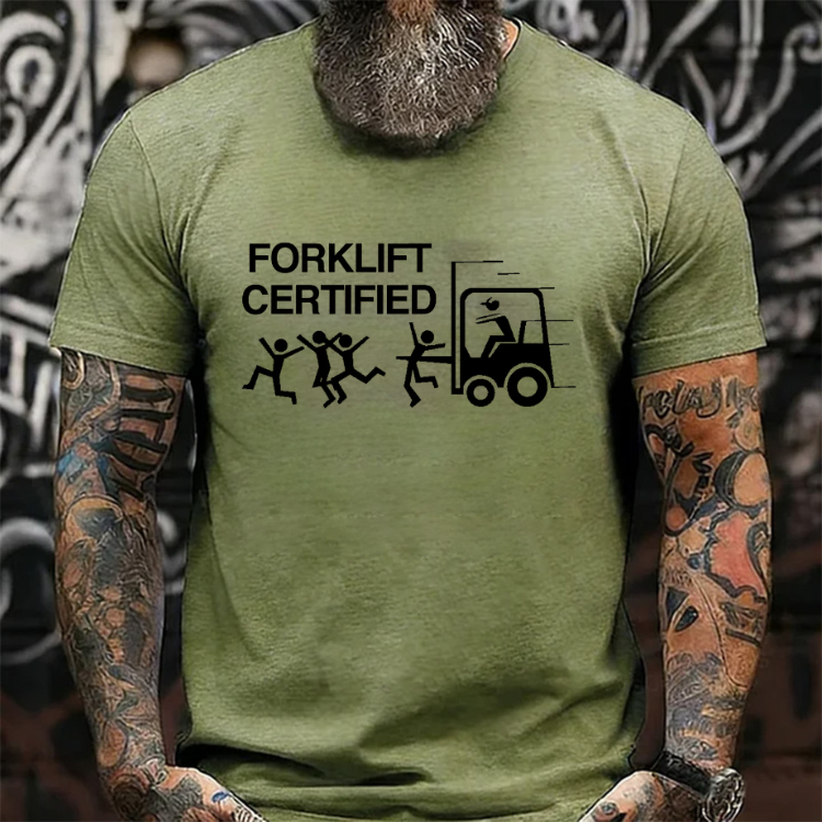 Funny Forklift Certified Graphic T-Shirt