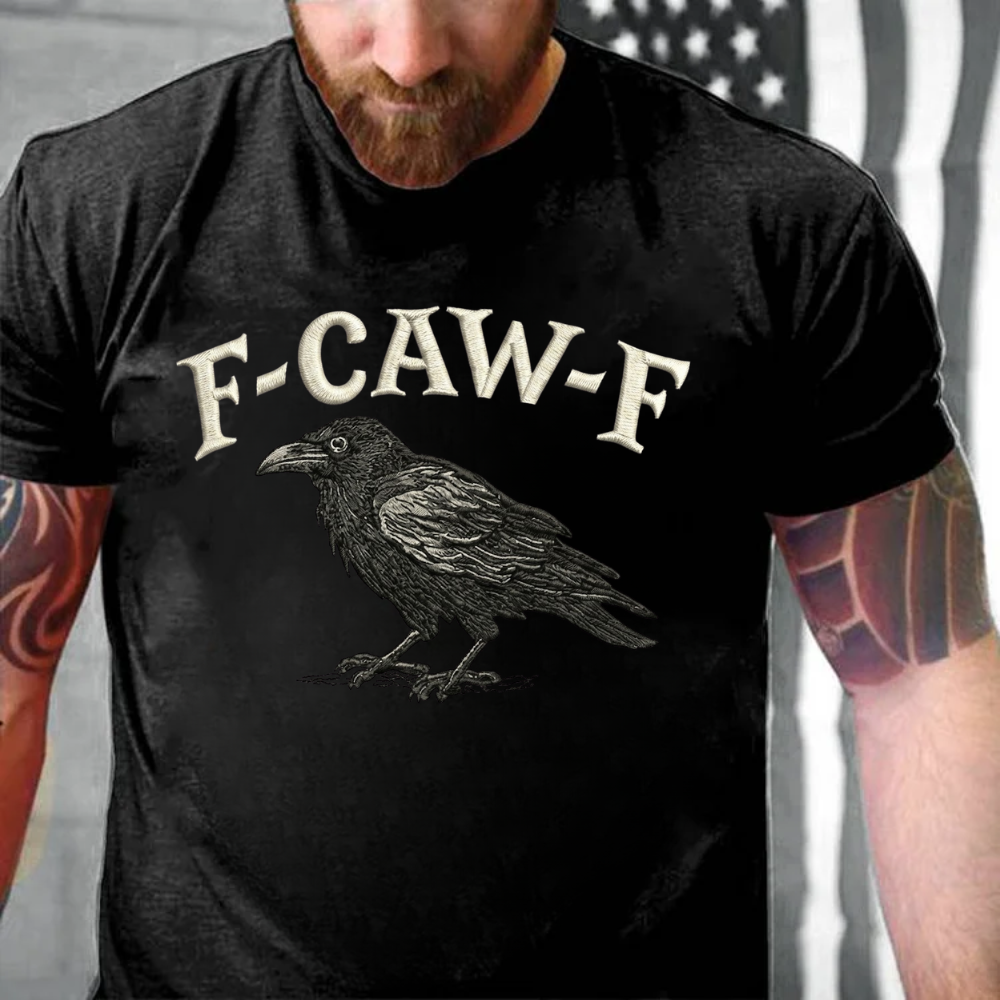 F-CAW-F T-shirts