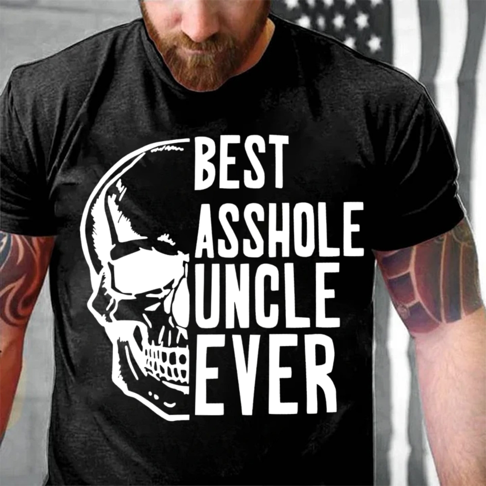 Best Asshole Uncle Ever T-Shirt