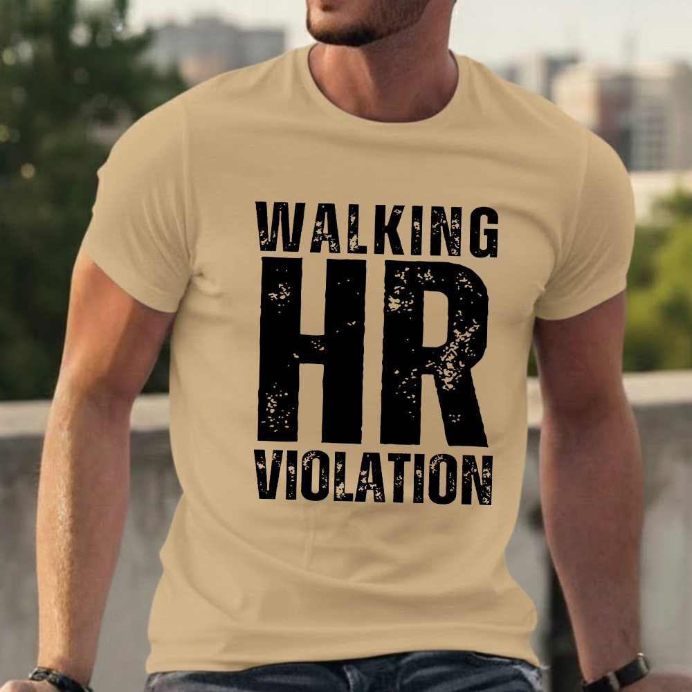 Walking HR Violation T-shirts