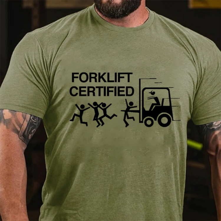 Funny Forklift Certified Graphic T-Shirt