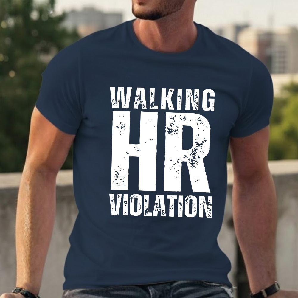 Walking HR Violation T-shirts