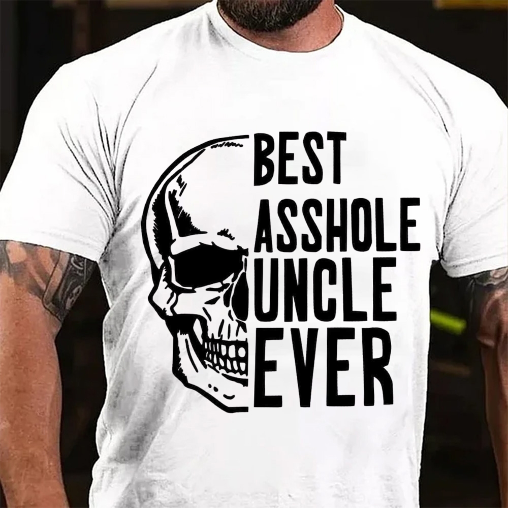 Best Asshole Uncle Ever T-Shirt