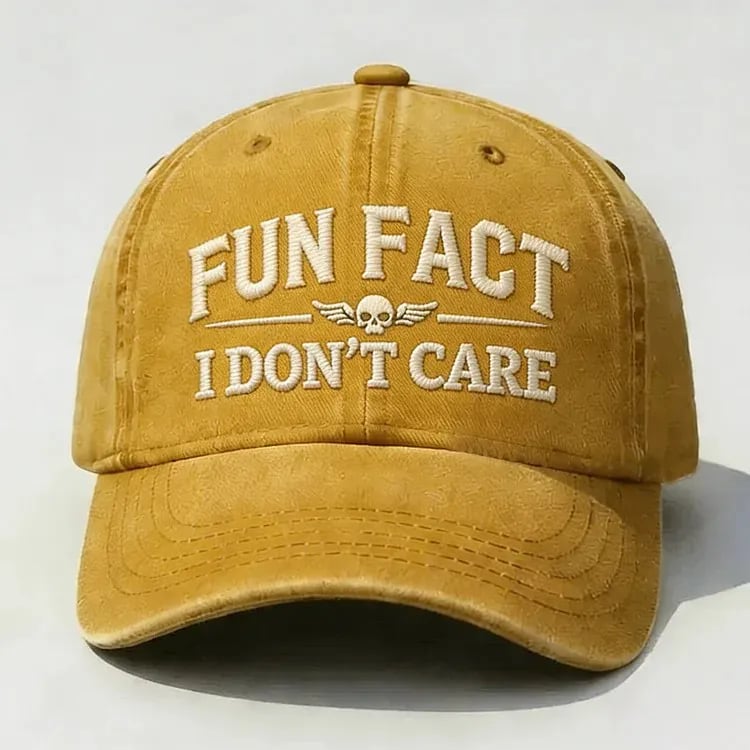 Fun Fact I Don't Care Embroidery Cap