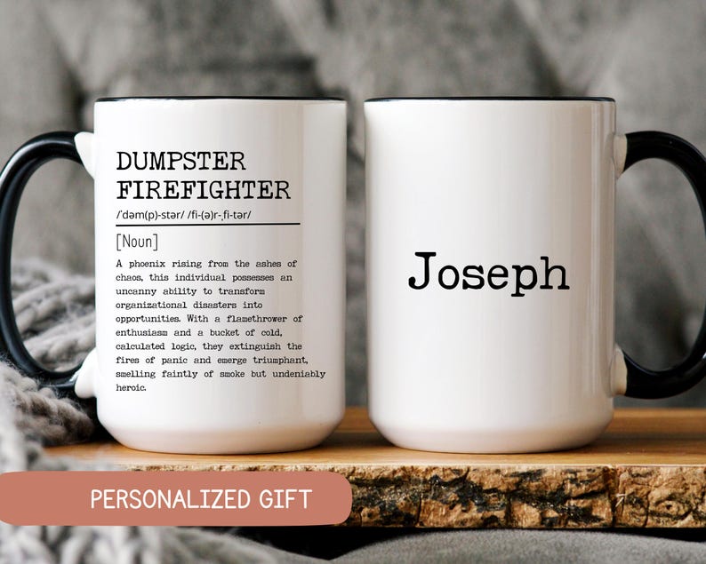 Funny Dumpster Firefighter Mug with Funny Definition Ⅶ