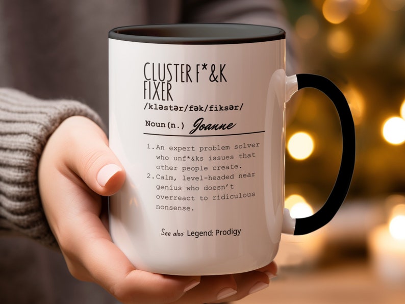Personalized Funny Cluster F*ck Fixer Mug