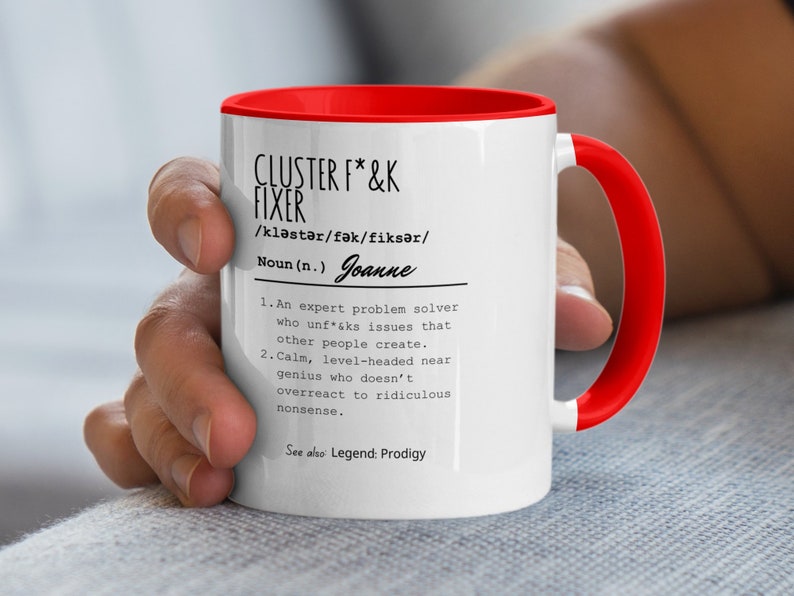 Personalized Funny Cluster F*ck Fixer Mug