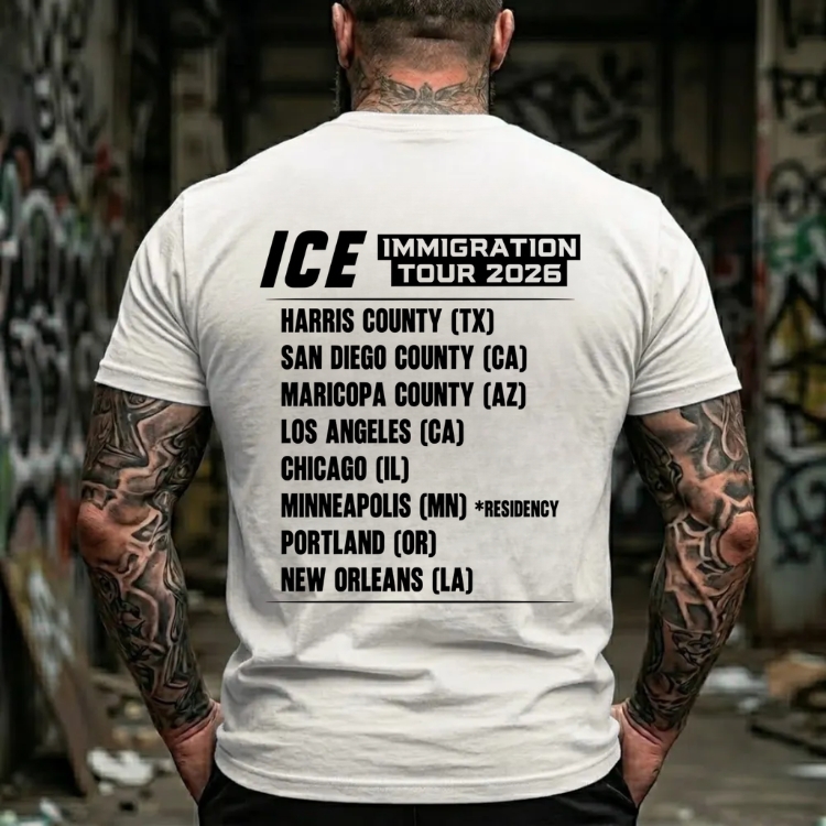 Ice Immigration Tour 2026 T-Shirt, Featuring Harris County San Diego Maricopa Los Angeles Chicago Minneapolis Portland New Orleans, Patriotic Political Humor Tee