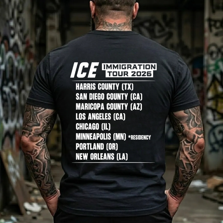 Ice Immigration Tour 2026 T-Shirt, Featuring Harris County San Diego Maricopa Los Angeles Chicago Minneapolis Portland New Orleans, Patriotic Political Humor Tee