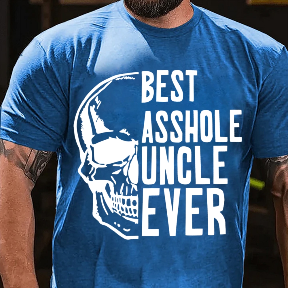 Best Asshole Uncle Ever T-Shirt