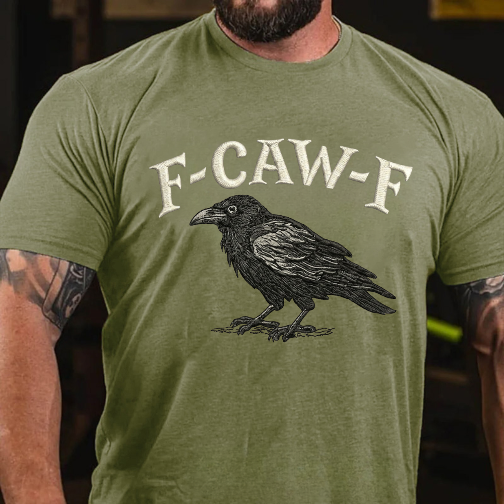F-CAW-F T-shirts