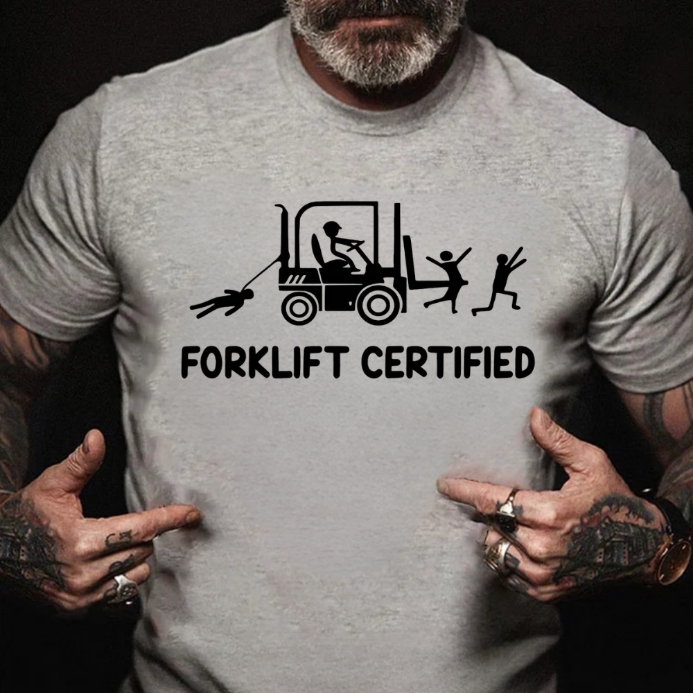 Forklift Certified Funny Warehouse Worker T-Shirt