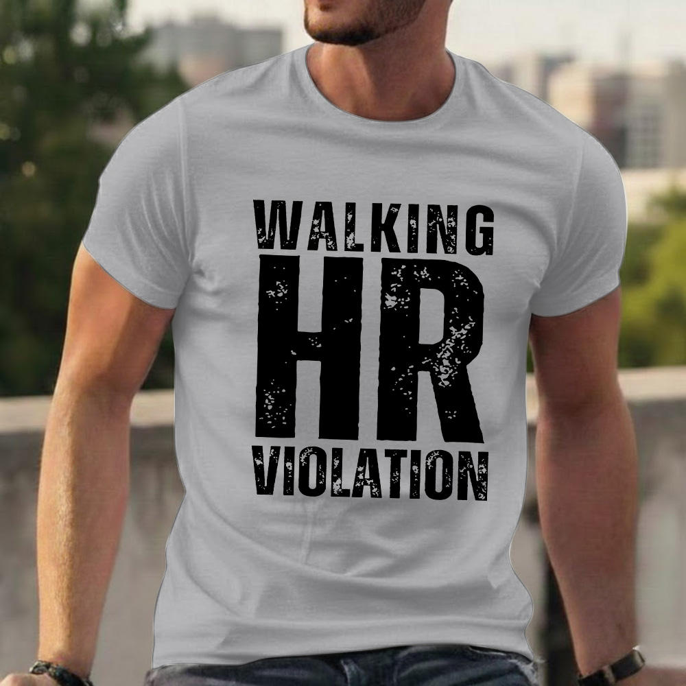 Walking HR Violation T-shirts