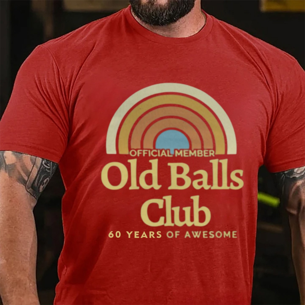 Official Member Old Balls Club Custom Age Years Of Awesome Retro Rainbow T-Shirt