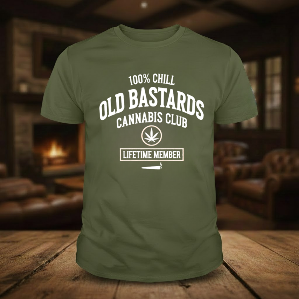 100% Chill Old Bastards Cannabis Club Lifetime Member T-shirts