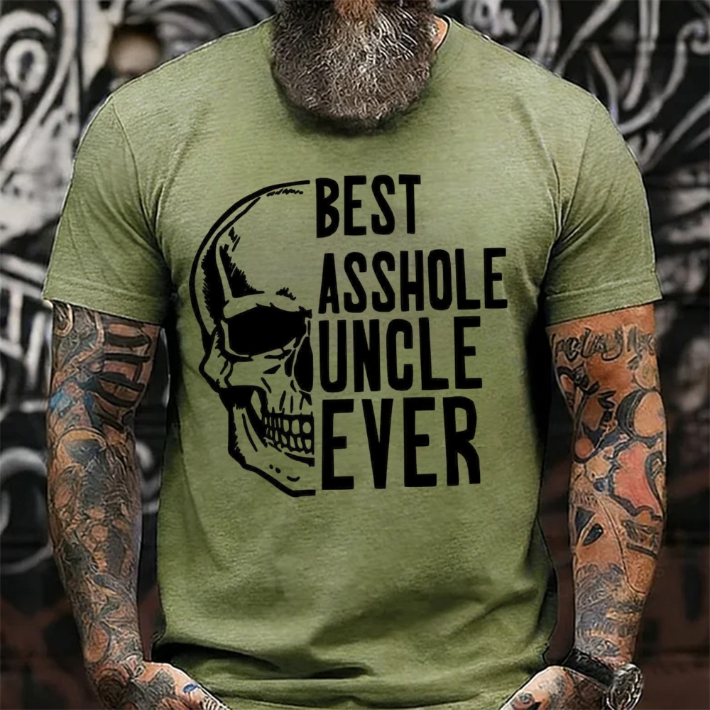 Best Asshole Uncle Ever T-Shirt