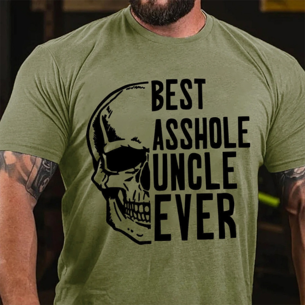 Best Asshole Uncle Ever T-Shirt