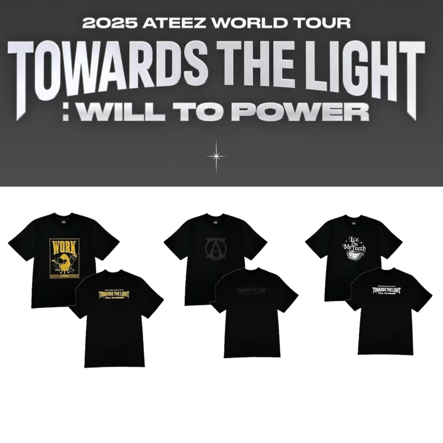 ATEEZ World Tour "TOWARDS THE LIGHT: WILL TO POWER"  T-Shirt