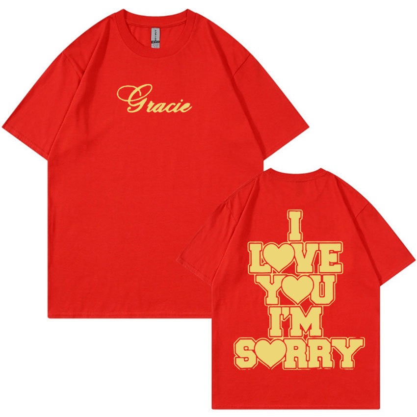 I Love You I'm Sorry Gracie Abrams Print T-shirt 