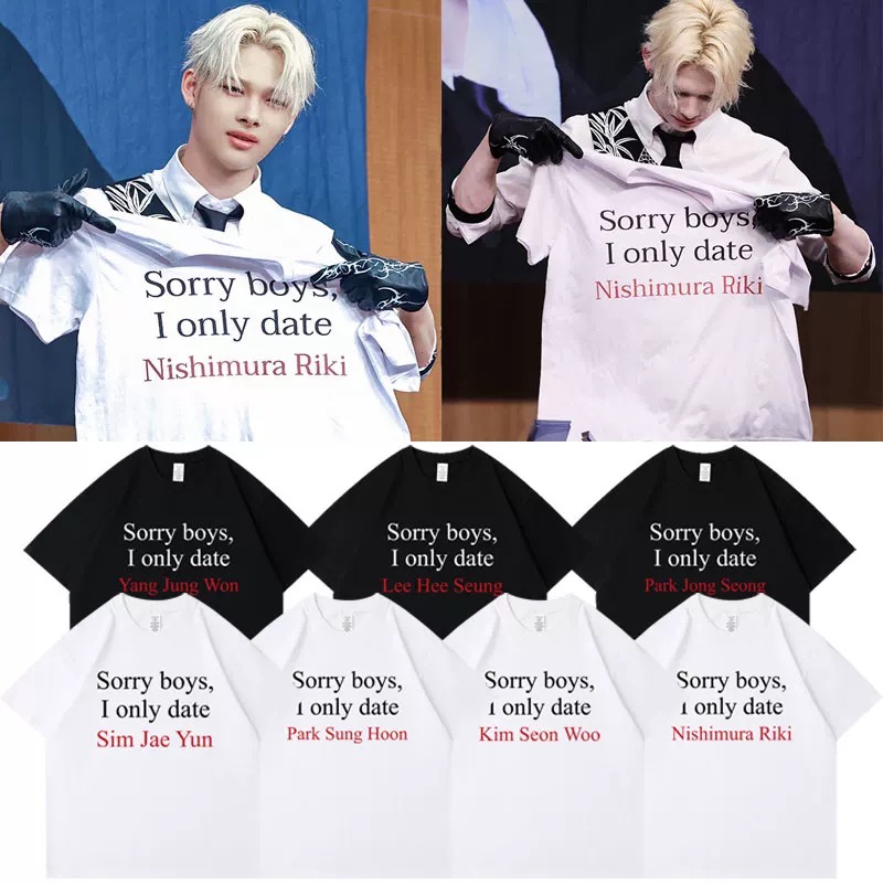Enhypen-Sorry i only date Fansign Event Exclusive Fanmade cunstom T-Shirt