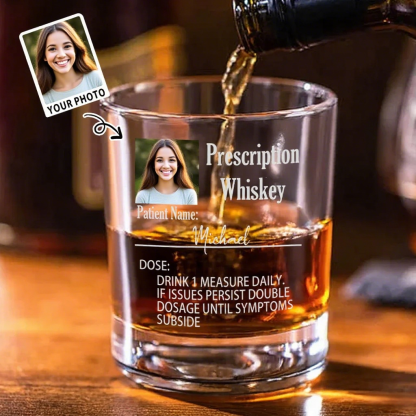 Custom Name and Photo Whiskey Glass with Funny Prescription Design – Great Gift for Drink Lovers on Birthdays, Housewarmings or Holidays