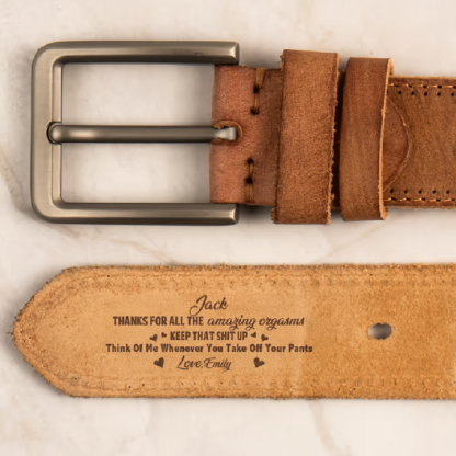 Thanks For All The Amazing Orgasms - Personalized Cowhide Belt