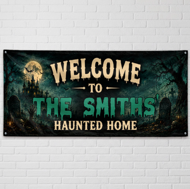 Custom Haunted Home Outdoor Banner - Personalized Halloween Decor Gifts For Mom, Dad, Brother, Sister - Creep It Real This Halloween