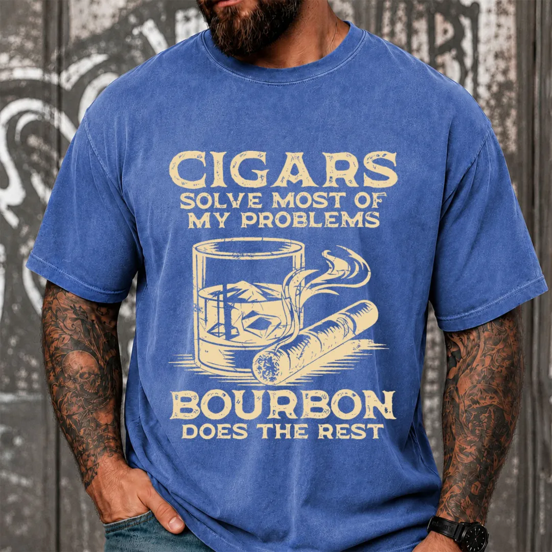 Cigars Solve Most Of My Problems Bourbon Solves The Rest Funny Vintage Washed Oversized T-Shirt