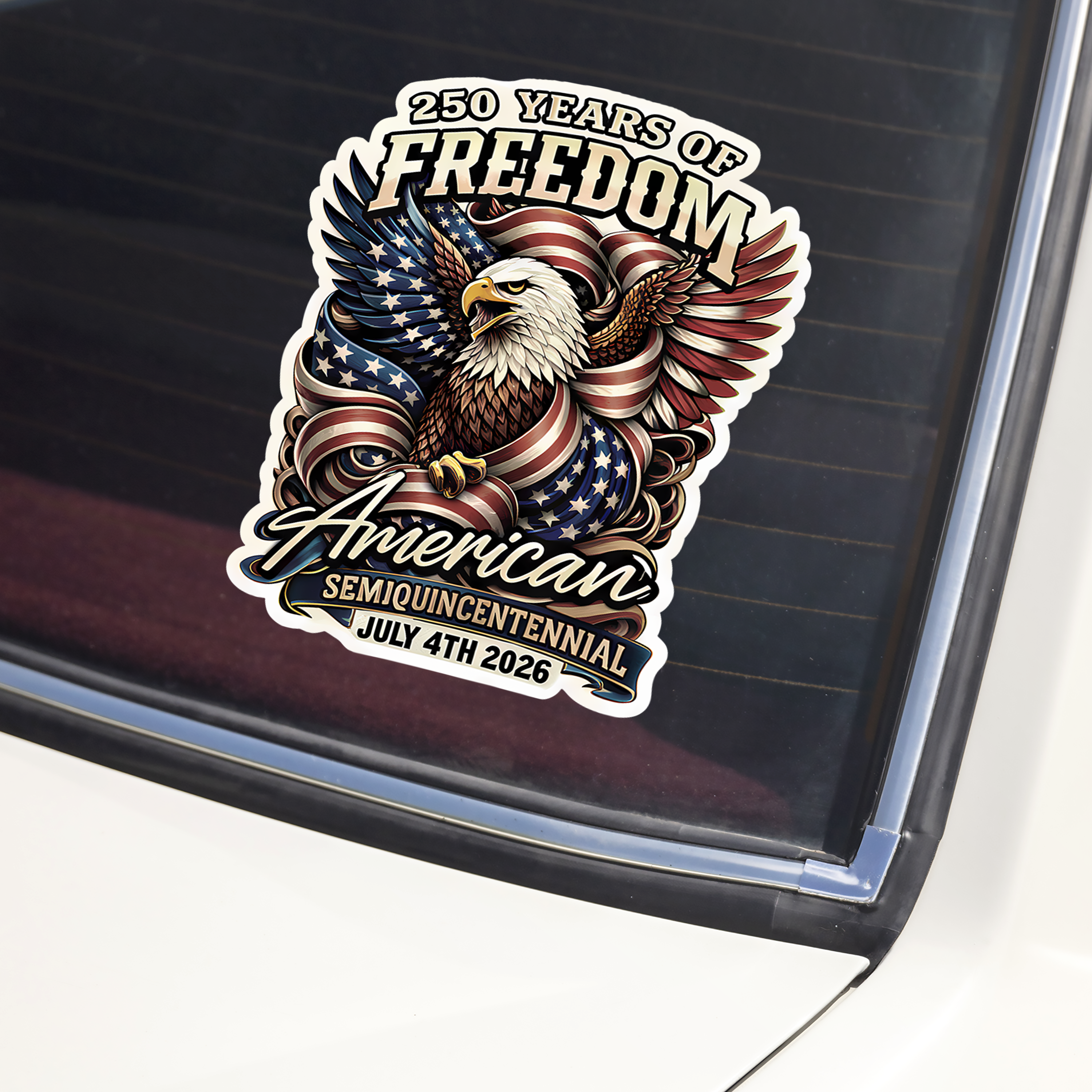 250 Years Of Freedom America Semiquincentennia Car Window Decal Sticker TH10 898885