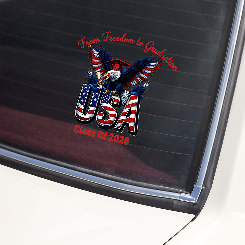 Personalized From Freedom to Graduation Car Window Decal Sticker TH10 898485