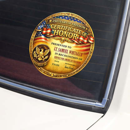 Personalized Certificate Of Honor For 250 Years Of American Freedom Car Window Decal Sticker LM32 897913