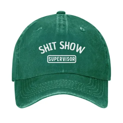 Shit Show Supervisor Funny Hat