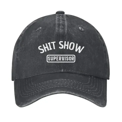 Shit Show Supervisor Funny Hat