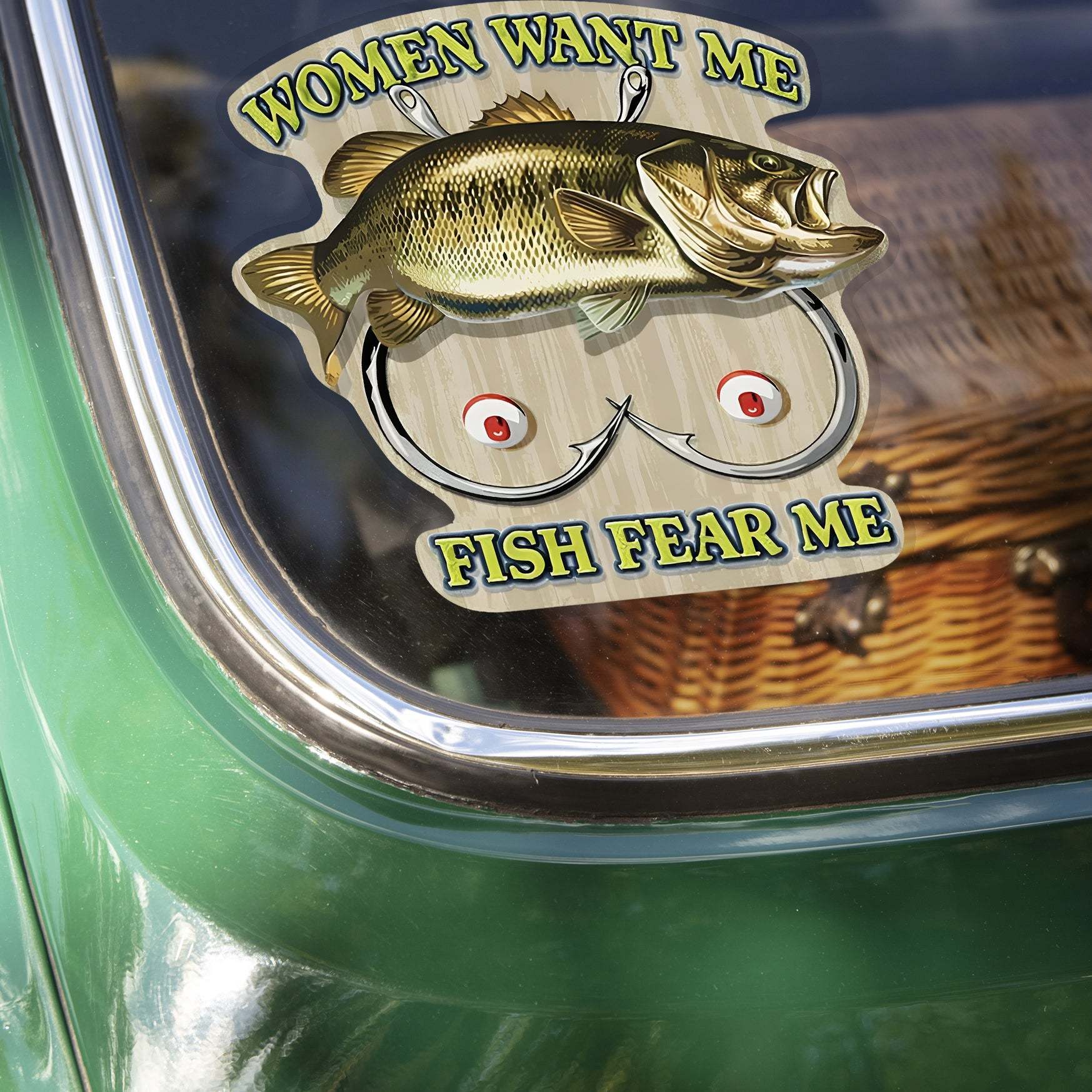 Women Want Me Fish Fear Me Cool Car Window Decal Sticker For Fisherman LM32 899225