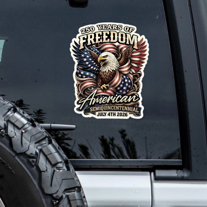 250 Years Of Freedom America Semiquincentennia Car Window Decal Sticker TH10 898885