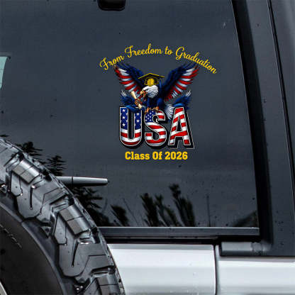 Personalized From Freedom to Graduation Car Window Decal Sticker TH10 898485