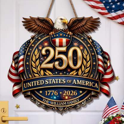 Custom Wood Sign - Personalized America 250th Anniversary Gifts For Mom, Dad, Brother, Sister, Kids - American Pride Always