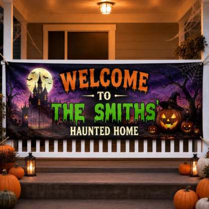 Custom Haunted Home Outdoor Banner - Personalized Halloween Decor Gifts For Mom, Dad, Brother, Sister - Creep It Real This Halloween
